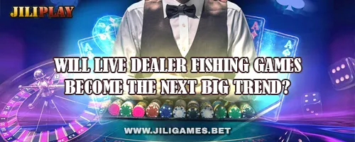 Will Live Dealer Fishing Games Become the Next Big Trend?
