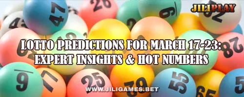 Lotto Predictions for March 17-23: Expert Insights & Hot Numbers