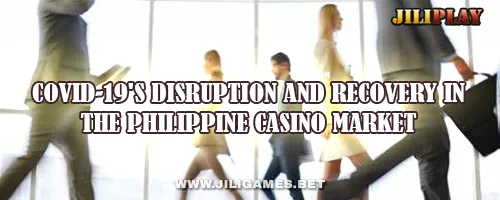 COVID-19's Disruption and Recovery in the Philippine Casino Market