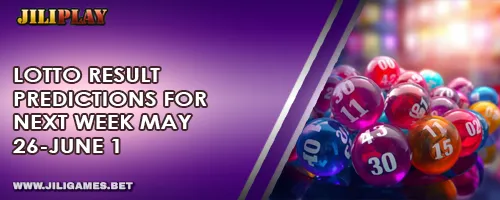 Lotto Result Predictions for Next Week May 26 – June 1