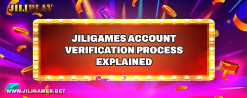 JILIGAMES Account Verification Process Explained