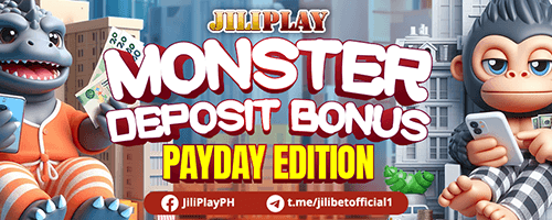 JILIBET Monster Deposit Bonus : Payday Edition